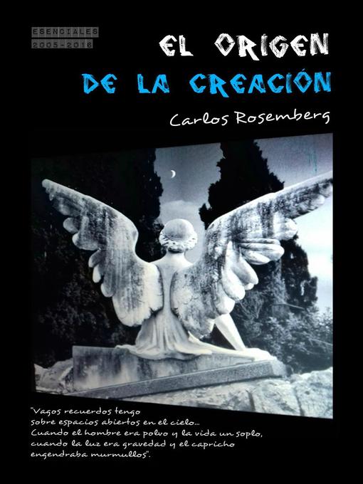 Title details for El Origen De La Creación by Carlos Rosemberg - Available